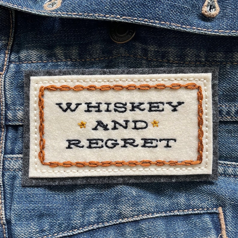 Handmade / hand embroidered off white and gray felt patch rectangular Whiskey & Regret w/ western lettering chain stitch image 2