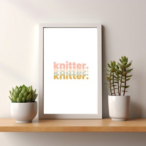 Knitting Gift Wall Art for Knitters Printable Wall Art Boho Knitter Art Gifts for Knitters Digital Wall Art Knitter Gift Minimalist Wall Art