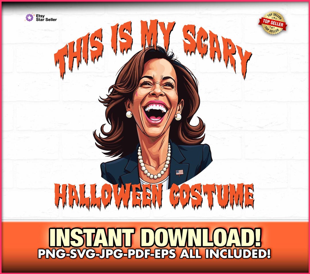 This is My Scary Halloween Costume Kamala Harris 2024 SVGEPSPNG, Maga