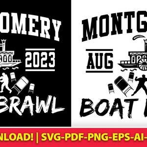 Montgomery Alabama Boat Brawl 2023 SVG-PNG-EPS drôle vecteur téléchargeable pour cricut, décalcomanies, tee-shirt, combat de bateaux à vapeur, humour de plouc