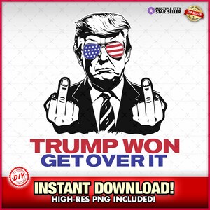 Trump Won Fingers 2024 Vaterländisch SVG-EPS-PNG, Maga, Trump Geschenk,, Präsident Trump, Amerikanisch, Amerika, Patriot, Kamala Lost, Mittelfinger
