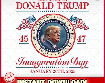 Donald Trump 47th President Inauguration 2025 Supporters Patriotic SVG-EPS-PNG, Maga, Trump, Senate, Republican, Politics, President Trump