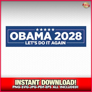 Obama para Presidente 2028 SVG-PNG-EPS Download instantâneo, Vote, Donald Trump, Joe Biden, Democrata, EUA, Barack Obama, revista, Adesivo de para-choque, Diversão
