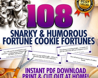 108 Snarky & Humorous Fortune Cookie Fortunes, Instant PDF Download, Funny,Humorous,Snarky Fortunes,Chinese Take-Out,Print at Home,Cute Gift