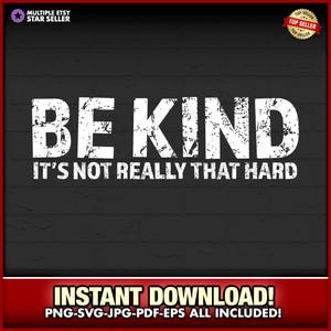 Seja gentil, não é tão difícil SVG-JPG-PNG, Kindness Matters, Camiseta de professor, Escola, Escolha gentil, Kindess. Kindness Matters Svg, Cricut