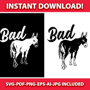 Burro divertido y rudo SVG-PNG-PDF Descarga instantánea, Gráfico de burro, Malo, Dicho gracioso, Arte de camisetas, Humor, Retro, Archivos de corte, Cricut, Calcomanías