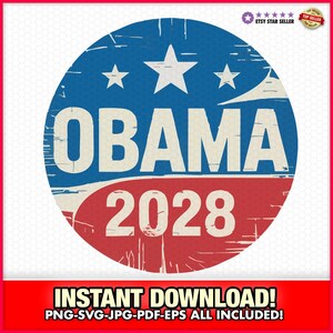 Obama para Presidente 2028 SVG-PNG-EPS Download instantâneo, Democrata, Eleição, EUA, América, Barack Obama, Voto, Donald Trump, maga, Joe Biden