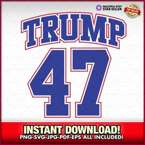 Donald Trump 47 President 2024 Patriotic SVG-EPS-PNG, Maga, Republican, Donald Trump, jd Vance, Trump Gift, President Trump, Kamala Harris