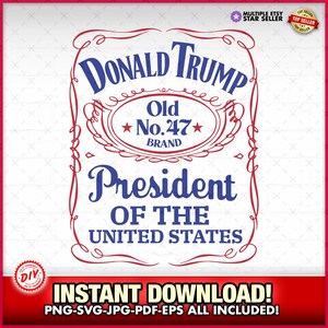 Vintage Donald Trump Whiskey Bottle Label Parody 2024 SVG-EPS-PNG, Fun, Maga, Republican, Donald Trump, jd Vance, Trump sublimation Humor