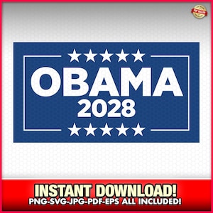Obama para Presidente 2028 SVG-PNG-EPS Download instantâneo, Vote, Donald Trump, Democrata, Eleição, EUA, América, Barack Obama, maga, Joe Biden
