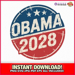 Obama para Presidente 2028 SVG-PNG-EPS Download instantâneo, Vote, Donald Trump, maga, joe biden, Democrata, Eleição, EUA, América, Barack Obama