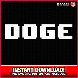 Department of Government Efficiency Doge 8-Bit Elon Musk Patriotic 2025 PNG-SVG-EPS, Instant Download, Washington, Dogecoin, Donald Trump