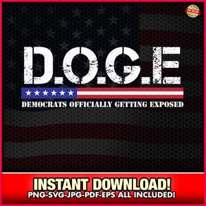 Dipartimento di efficienza governativa Democratico Humor 2025 PNG-SVG-EPS, Download immediato, Doge, Dogecoin, Donald Trump, Elon Musk, Deep State