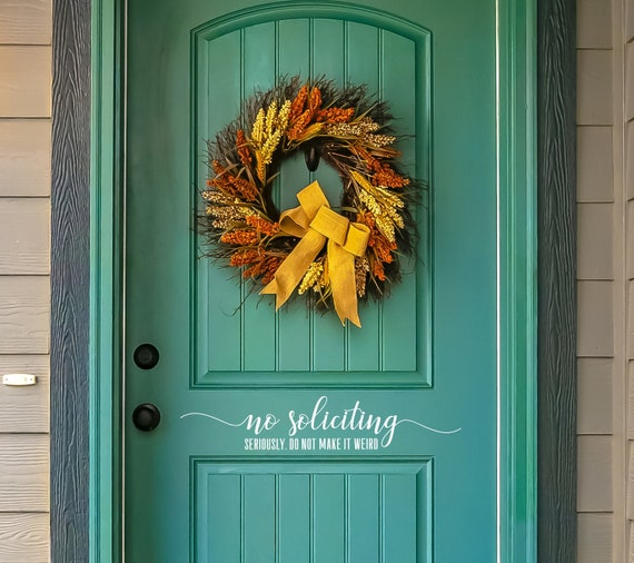 No Soliciting Front Door Sticker Welcome Sticker New Home Decor Housewarming Gift Front Door Sign Funny No Soliciting Sign For Door