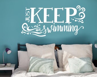 Motivational Wall Quote, Keep Swimming Design, Inspirational Quote for Wall, Vinyl Wall Sticker Art, Girls Bedroom Wall Decor