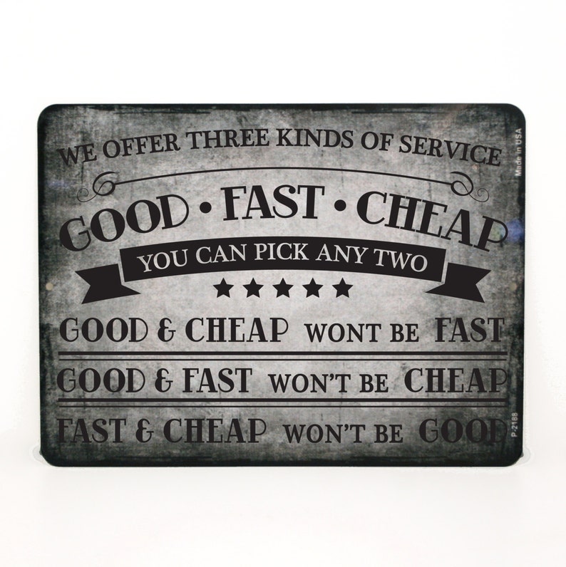 Good Fast Cheap Quote Sign Metal Garage Sign Gift for Dad Etsy
