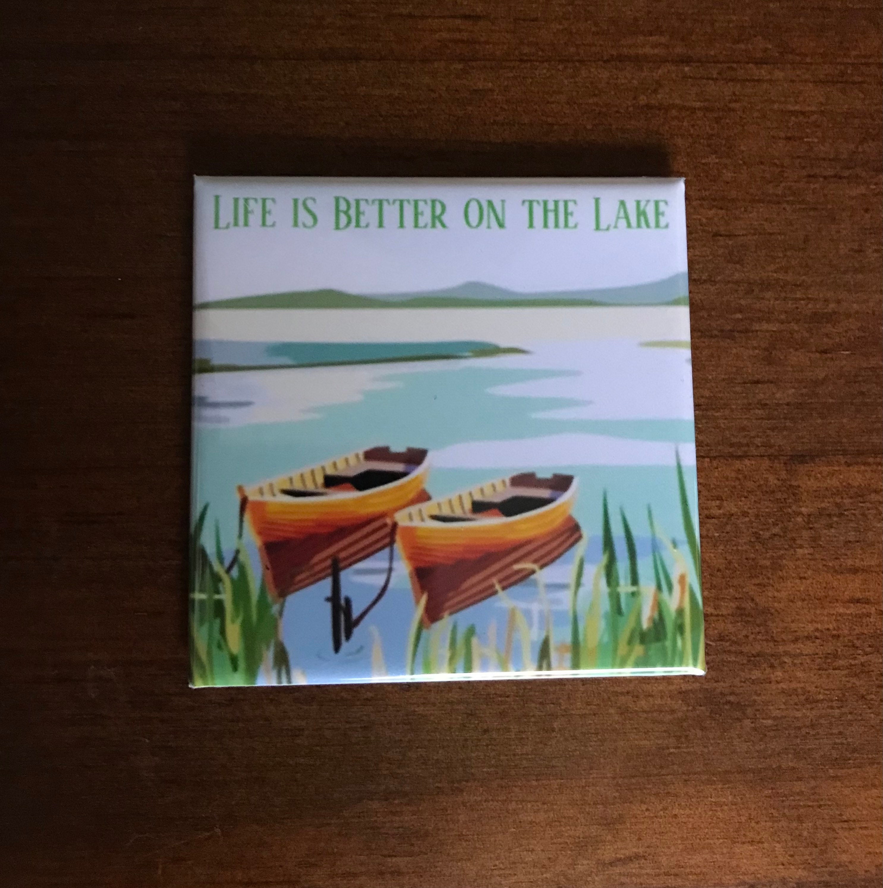 Lake Magnet / Boating / Camping / Fishing / Lake Life / Canoe