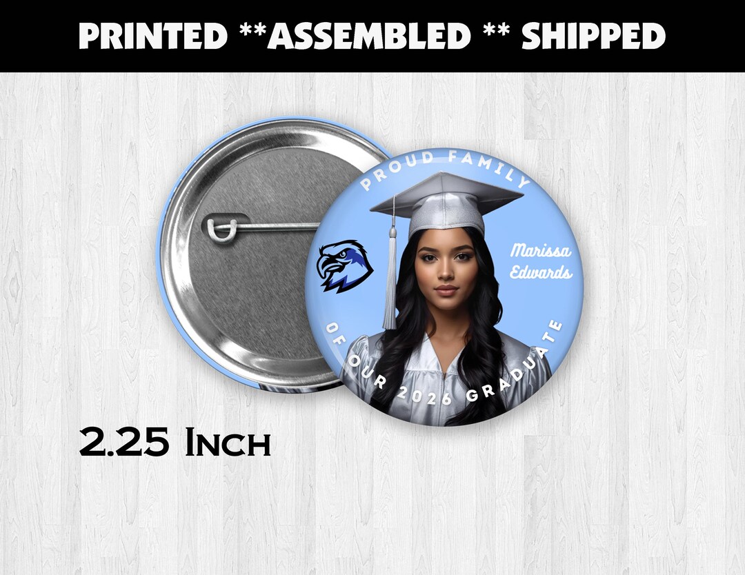 Custom Graduation Photo Button – Personalized 2.25 Inch Pinback - Etsy