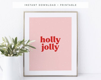 Holly Jolly Christmas Art Print, Pink & Red Christmas Typography Wall Art, Printable Christmas Wall Art, Instant Download Holiday Décor