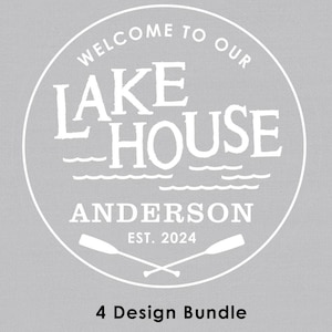 4 Welcome to Our LAKE HOUSE Design Bundle • Life Living • All White • Oars & Fish Accent • Personalize • Digital Download • Sublimation png