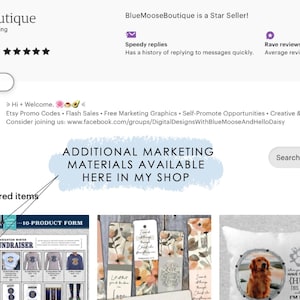 May include: A screenshot of an Etsy shop page for BlueMooseBoutique, a digital design and marketing shop. The shop has over 53,000 sales and a 4.8 star rating. The shop owner is a Star Seller and has a history of replying to messages quickly. The shop offers a variety of digital products, including fundraising flyers, marketing materials, and packaging. The shop also has a section for featured items, which includes a 10-product form, a fundraising flyer, and a bookmark.