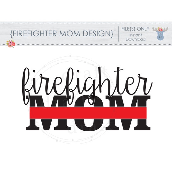 Firefighter Mom Fireman Mom • Shirts • Mugs • and More Sublimation Design File png Firefighter Mom Fireman Mom • Shirts • Mugs • and More Sublimation Design File png