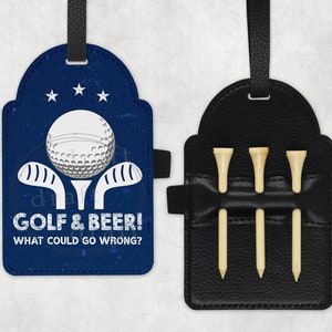 May include: A blue leather golf ball holder with a white golf ball and golf clubs. The holder has a black strap and the text "GOLF & BEER! WHAT COULD GO WRONG?"  A black leather golf tee holder with three golf tees.