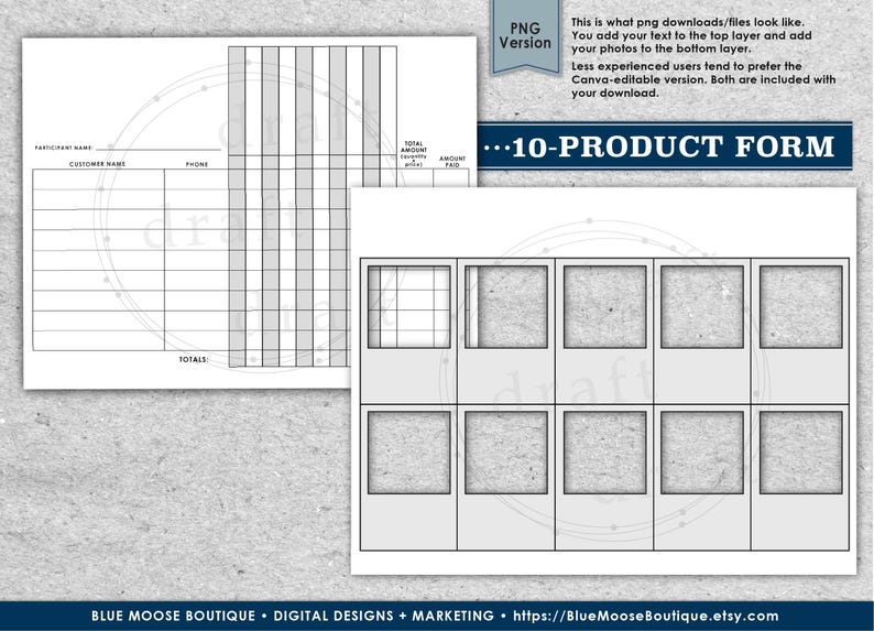May include: A printable 10-product form with a customer information section, a product list, and a total amount section. The form is designed for use with a photo editing program like Canva. The form has a gray and white color scheme.