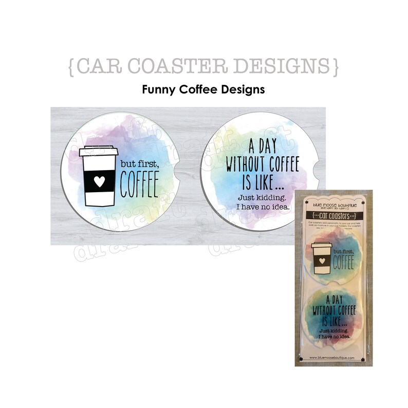 Download Car Coaster Sublimation Templates Funny COFFEE Designs | Etsy