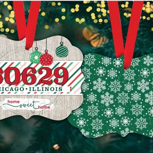 May include: Two Christmas ornaments, one with a red, white, and green striped design and the text "60629 Chicago, Illinois home sweet home", and the other with a green background and a white snowflake pattern.