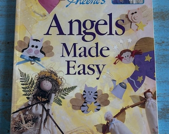 Les anges en toute simplicité-1997-Aleenes-Comment faire une variété d'anges-144 pages-Illustrations couleur-Projets d'anges-Modèles d'anges-Broché