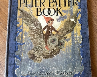 Le livre de Peter Patter - Rimes de Leroy F Jackson-1918 - Images de Blanche Fisher Wright - Rand McNally and Company - Poèmes pour enfants - Livre ancien