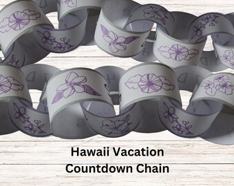 Hawaii Vacation Countdown Chain, Purple Hawaii Flowers, Family Vacation Paper Countdown Chain