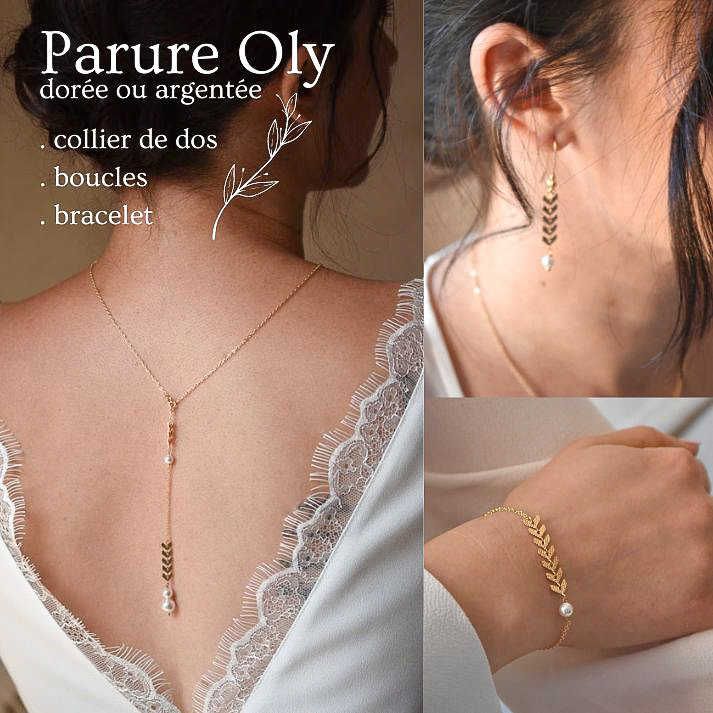 Parure Oly chic – Collier de dos, bracelet et boucles d’oreilles