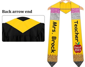 Personalized Teacher Pencil Graduation Stole, Custom Graduate Stoles 72in, Graduation Gift, Graduation Sash, Class Of 2024 Graduation Gift