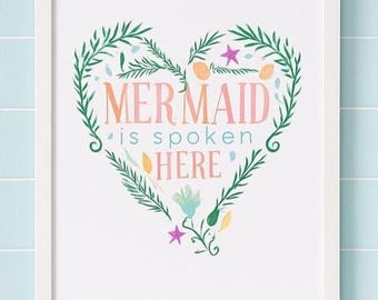 MERMAID PRINTABLE - Mermaid is spoken here - Wall Art - Digital File - Bathroom Printable - Instant Download - Home Decor