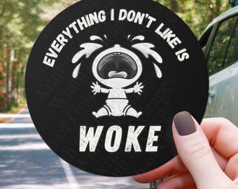 Woke Car Magnet Bumper Sticker for Laptop Vinyl Decal Water Bottle Sticker Funny Anti Trump Liberal Car Magnet Indoor or Outdoor Sticker