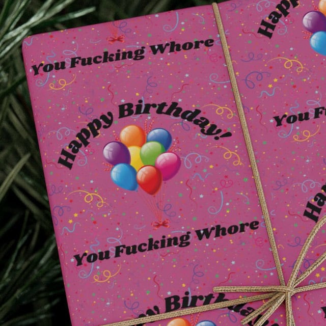 Funny Wrapping Paper Happy Fucking Birthday Rude Gift Wrap Naughty