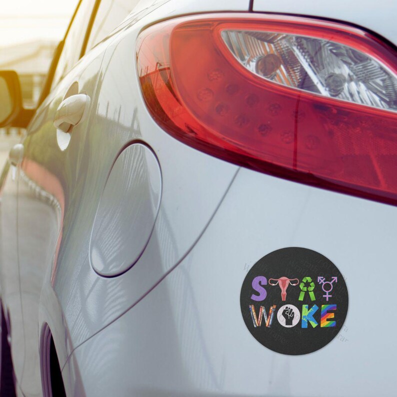 Stay Woke Car Magnet Bumper Sticker for Laptop Vinyl Decal Water Bottle Sticker Funny Anti Trump Liberal Car Magnet Indoor Outdoor Sticker 5" Round Sticker