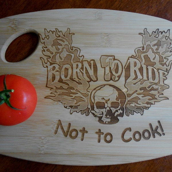 Bamboo Cutting Board, ON SALE, Engraved Born to Ride cutting board, Gift for Harley Riders, small bamboo cheese board