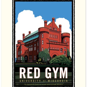 Landmark WI | University of Wisconsin at Madison Red Gym Art Print