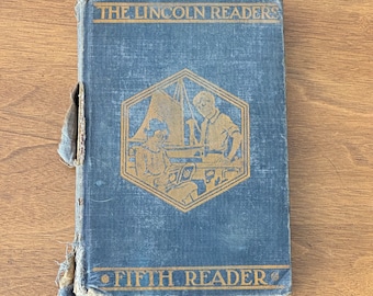 1923 Lincoln Readers Fifth Reader: Antique Blue & Gold Embossed School Book