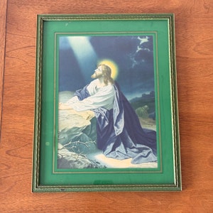 Mid Century Vintage Framed Religious Litho Print of &quot;Jesus in Gethsemane&quot; (Originally by Heinrich Hofmann)  13&quot; x 10 1/2&quot; Green Wood Frame