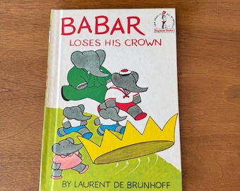 Vintage Book, Babar Loses His Crown, by Laurent De Brunhoff, Hardcover Picture Book