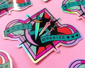 PCOS Warrior Holographic Sticker, Digital Illustration