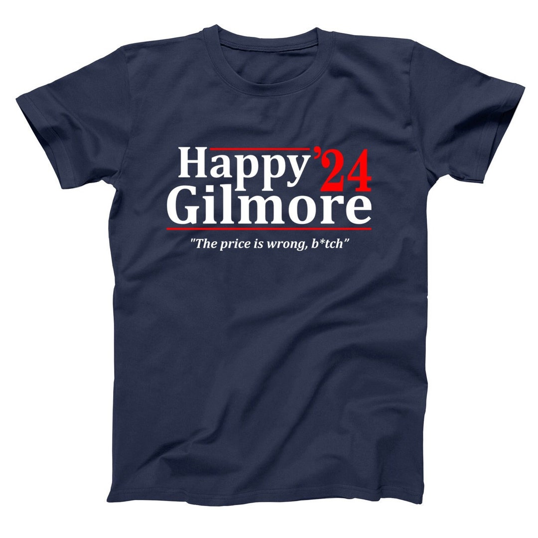 HAPPY GILMORE 2024 Election Humor for President Funny Comedy Movie XS