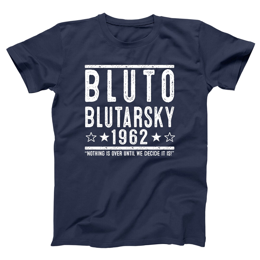 Bluto Blutarsky 1962 Election Funny Fandom Movie College Animal House ...
