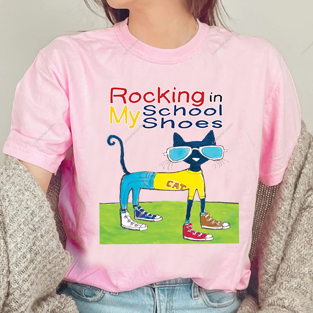 Pete the Cat Shirt Rocking in My School Shoes Shirt Back to Etsy