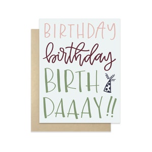 Birthday Card - Birthday, Birthday, Birthdaaay! | Happy birthday card, funny birthday card, silly card, cute birthday, birthday hat