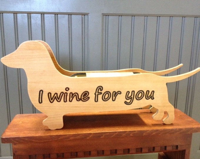 Dachshund Wine Bottle Holder I Wine for You Etsy